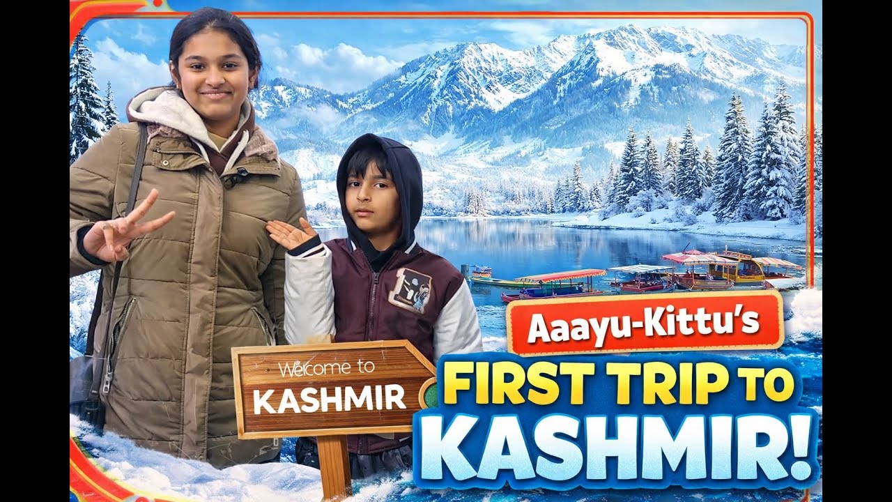 Aayu Kittu's First Trip to Kashmir in Vande Bharat I #travelvlog #aayu #kashmir #snow #vandebharat