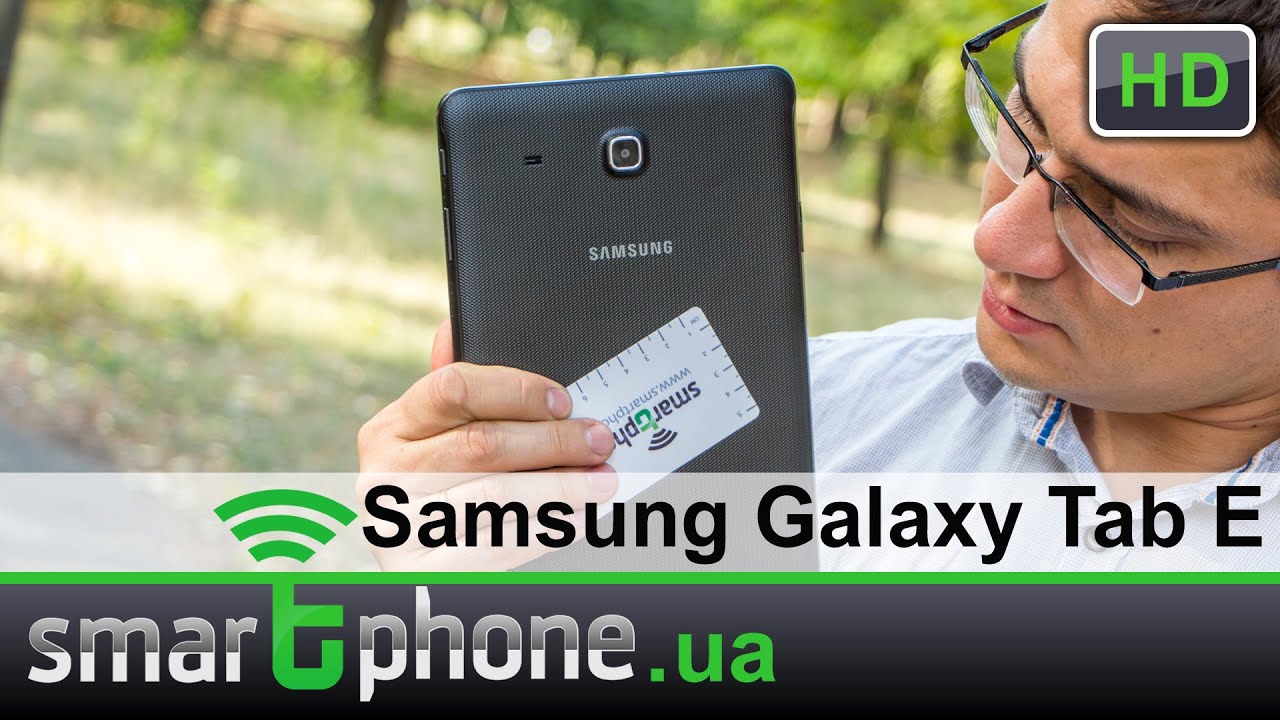 Samsung Galaxy TAB E 9.6 - Обзор планшета