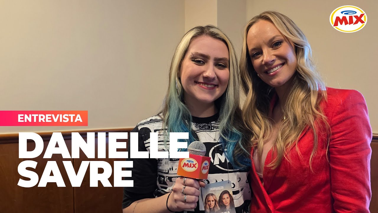 Mix Entrevista: Danielle Savre - Especial 