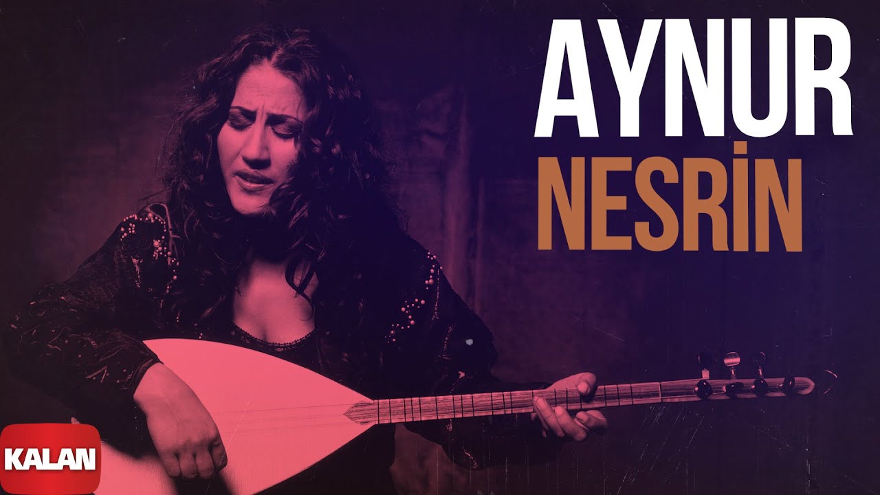 Aynur - Nesrin I N&ucirc;pel &copy; 2006 Kalan M&uuml;zik