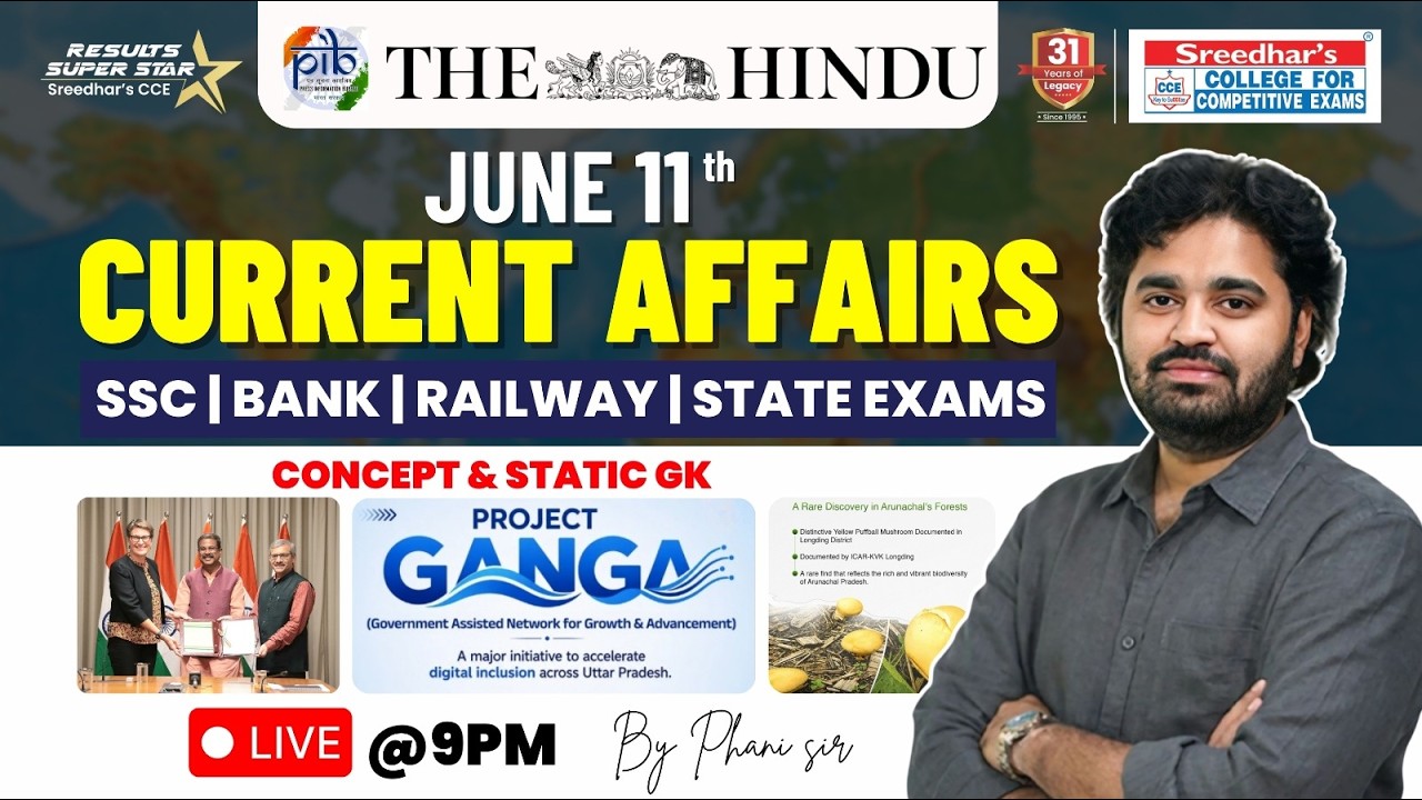 🔴Live | Daily Current Affairs in Telugu | 11th June | Latest & Important News | PHANI SIR