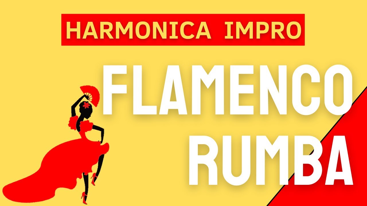 Harmonica Flamenco Rumba Improvisation