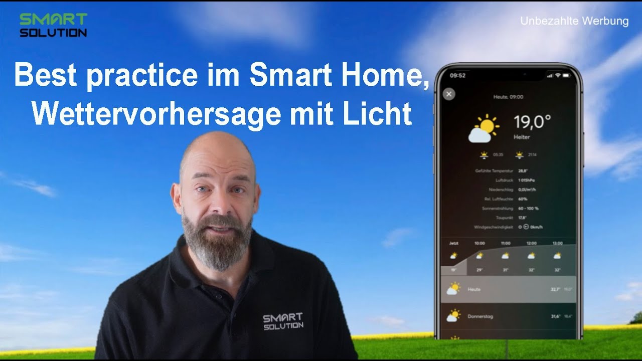 Best practice im Smart Home, Wettervorhersage mit Licht