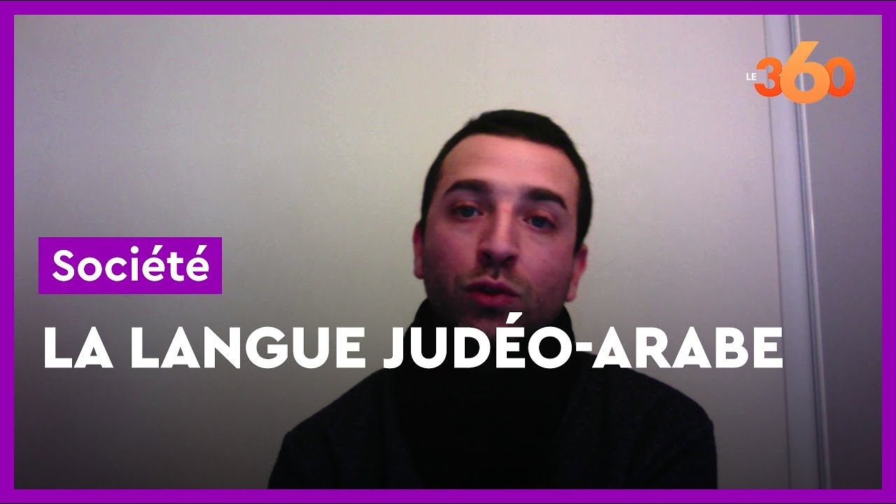 Voici l'histoire du judéo-arabe, la langue que parlaient les juifs marocains