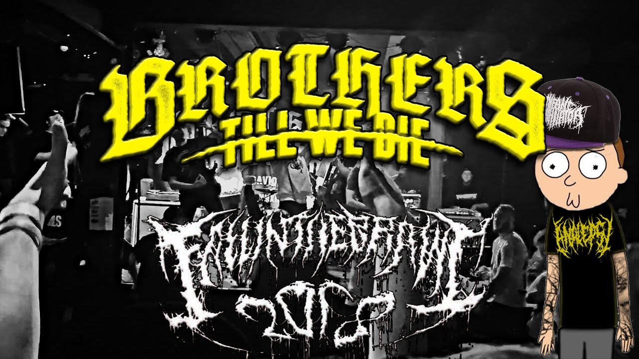 Brothers Till We Die live at Fall in the Brawl 2018