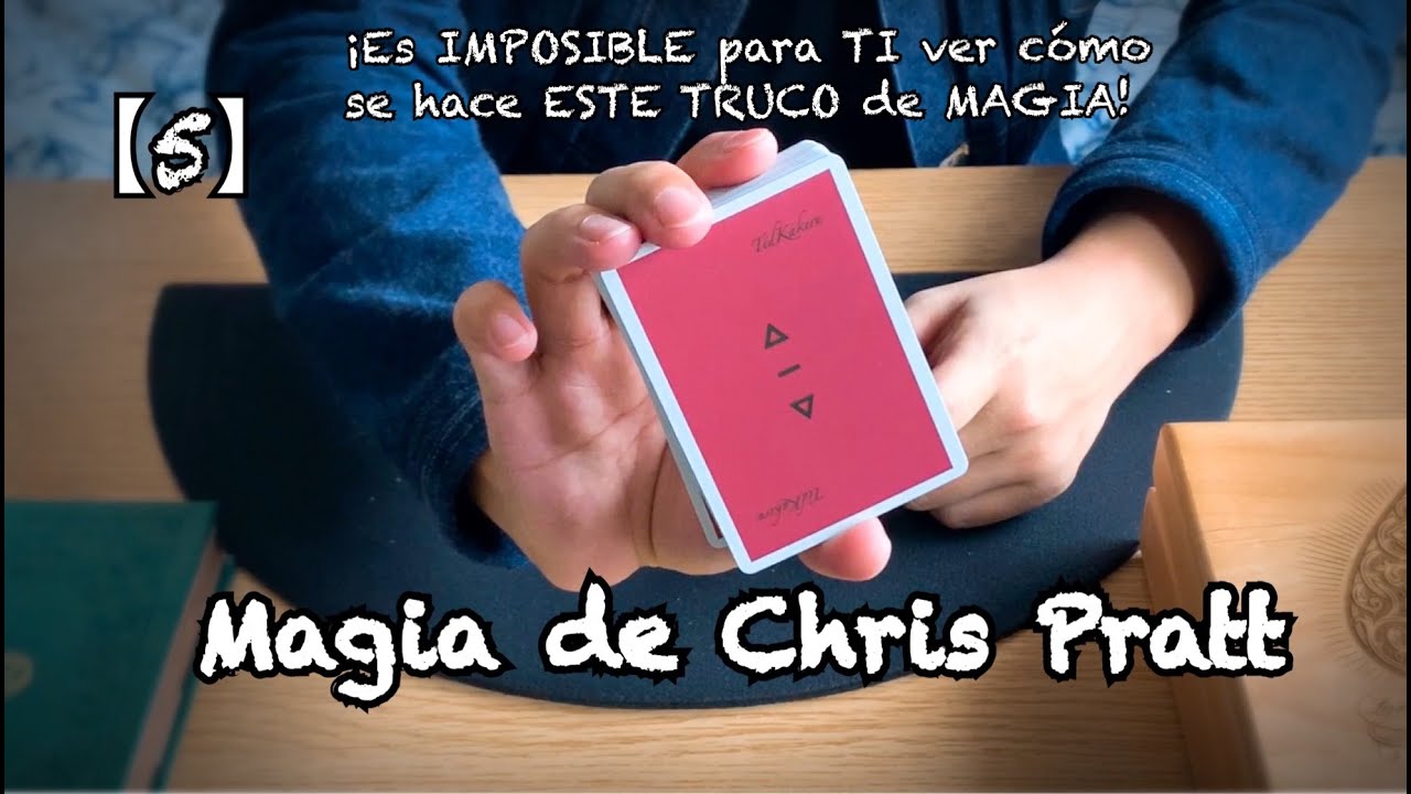 【5】Magia de Chris Pratt《TK-V1》【TUTORIAL - Truco de Magia con Cartas】