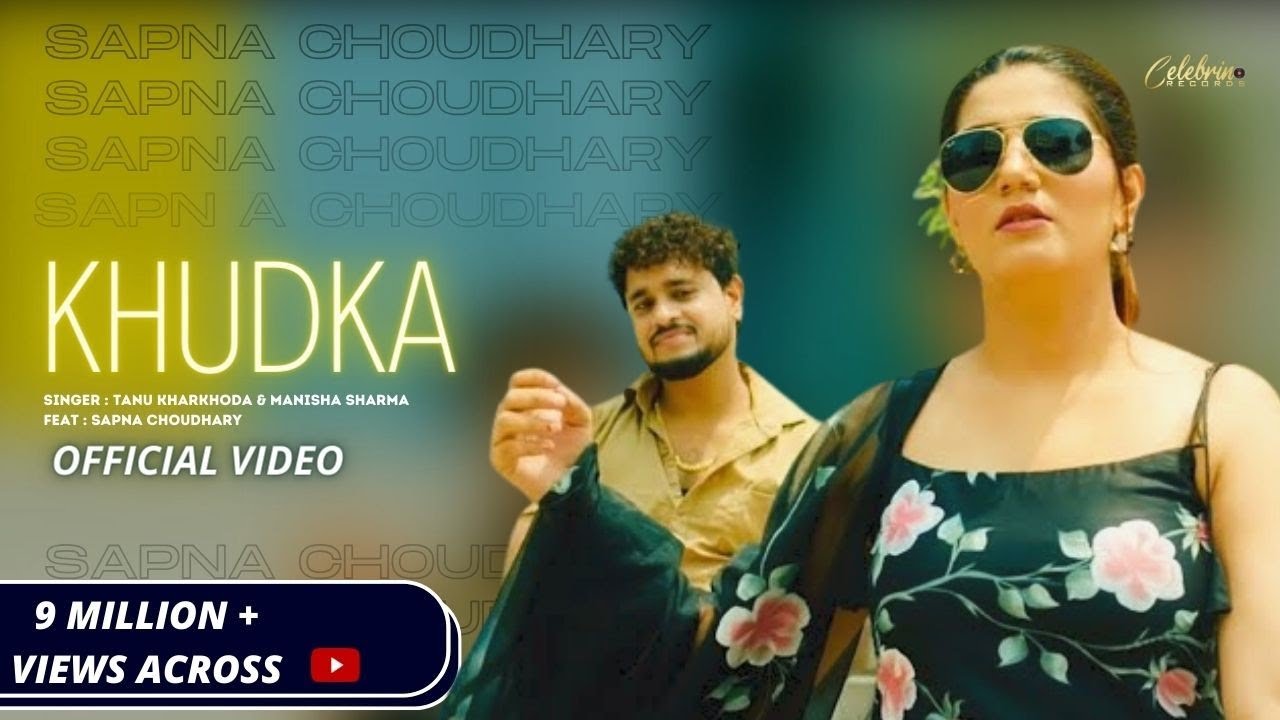 Khudka - Sapna Choudhary (Full Video) | Haryanvi Songs Haryanavi 2022 | Celebrino Haryanvi