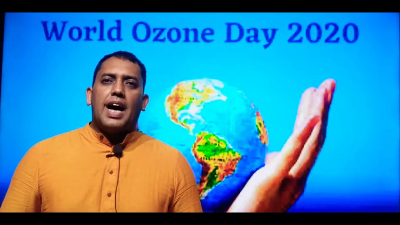 International Ozone Day2020 Theme:Ozone for life
