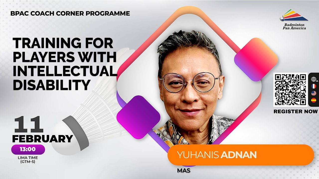 Coaching needs for badminton players with intellectual disability - Yuhanis Adnan, Malaysia