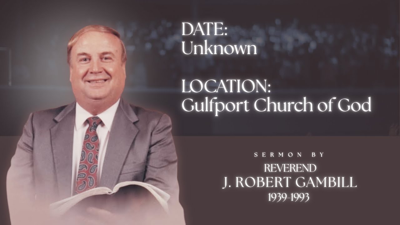 Rev. J.  Robert Gambill
