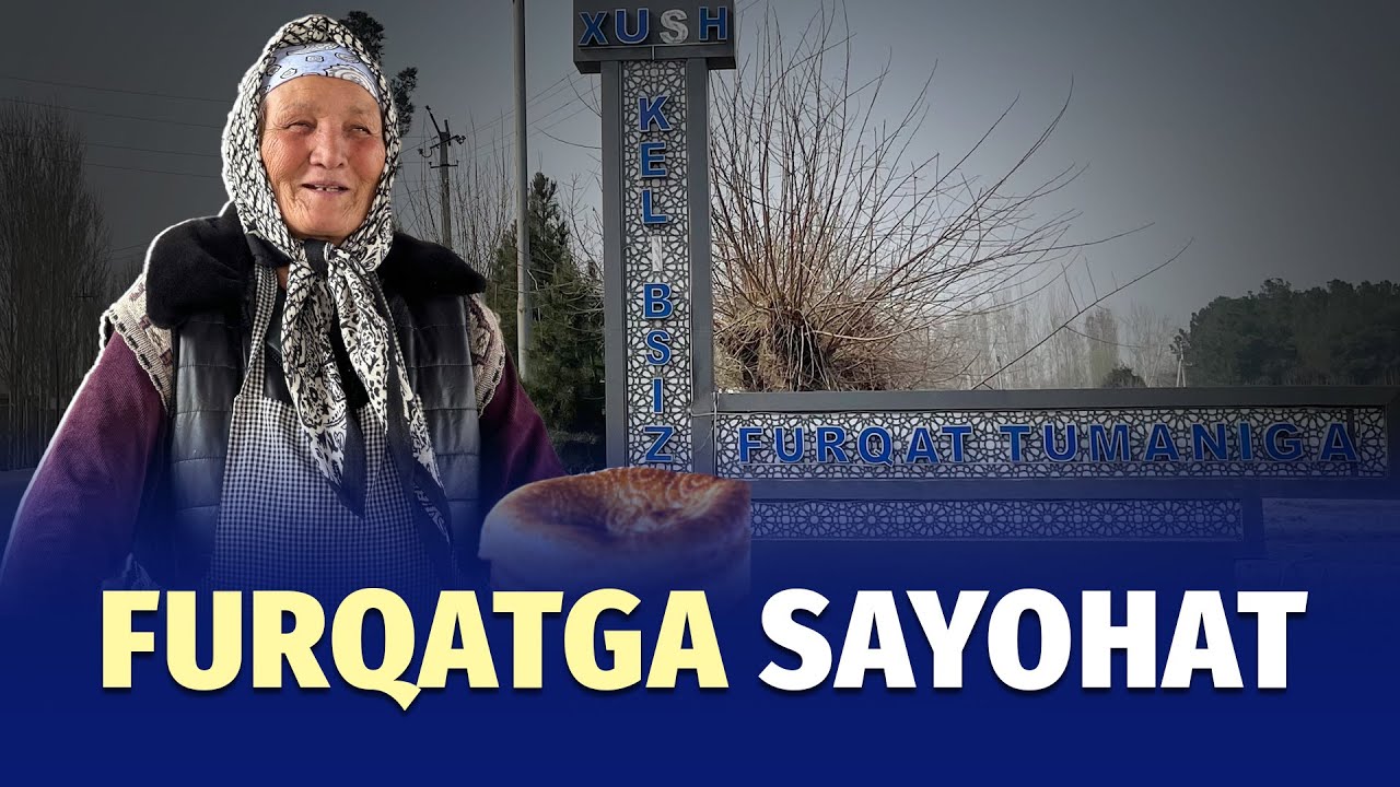 Shoir taxallusi bilan atalgan tuman — Furqatga sayohat
