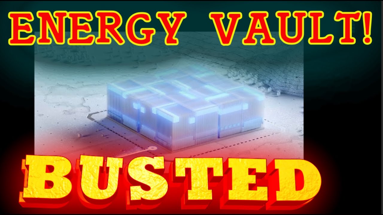 Energy Vault: MEGA-BUSTED!