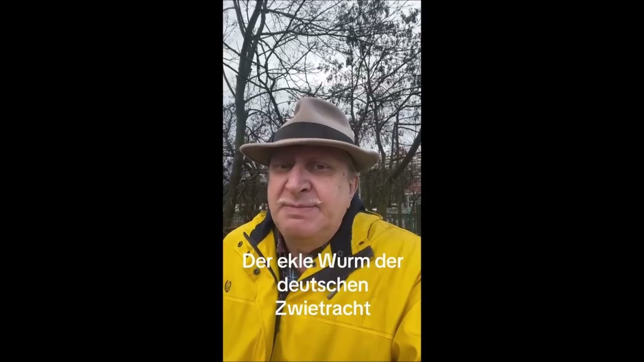 Der ekle Wurm der deutschen Zwietracht  Teil 1