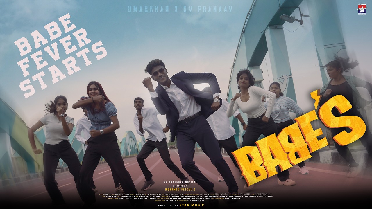 BABES - Music Video | Umarkhan | GV Pranaav | Muhamed Faisal | Star Music