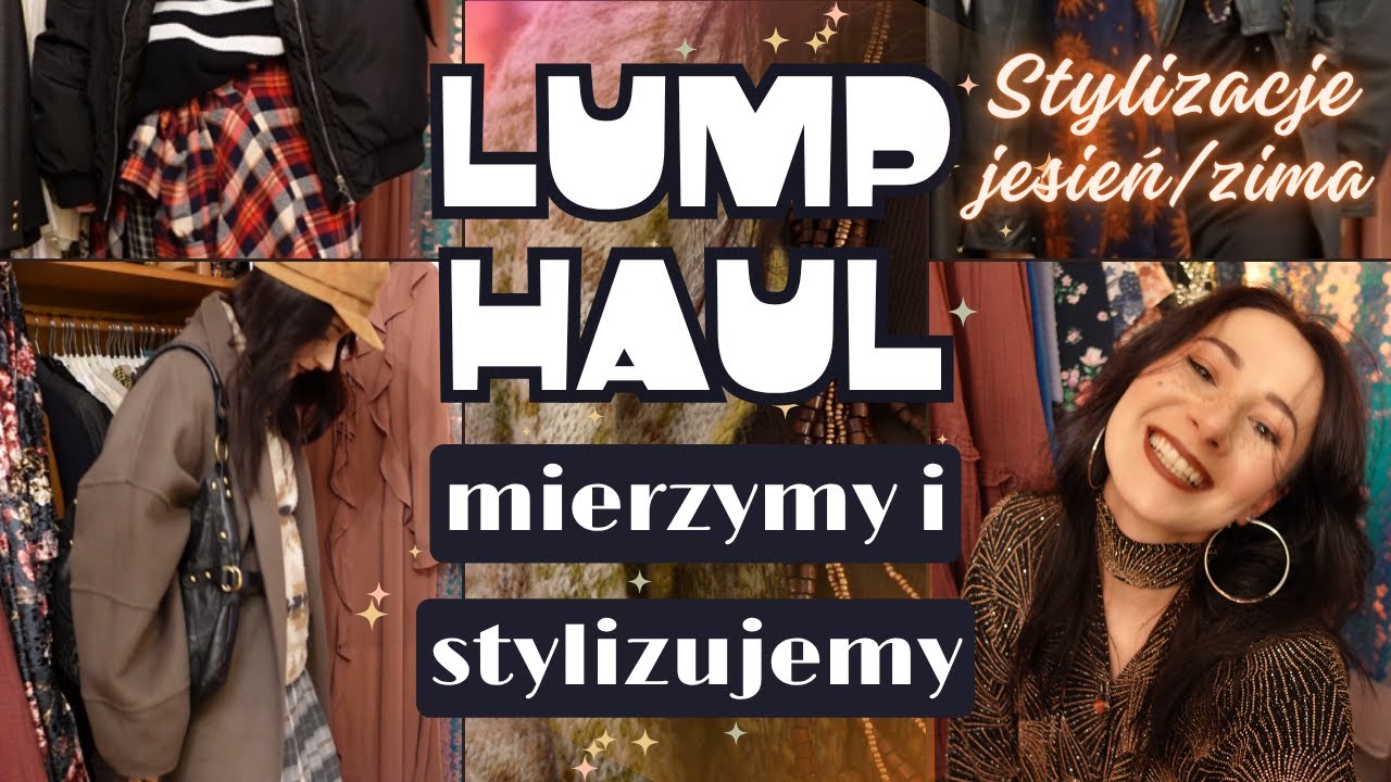 LUMP HAUL - haul lumpeksowy MIERZYMY i STYLIZUJEMY / moje perełki z lumpa / stylizacje jesień i zima