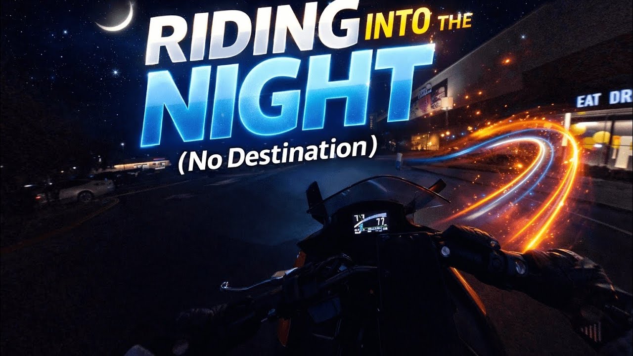 Riding into the Night (no destination)