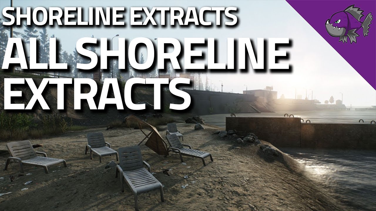Все выдержки из Shoreline — Руководство по выписке — Escape From Tarkov