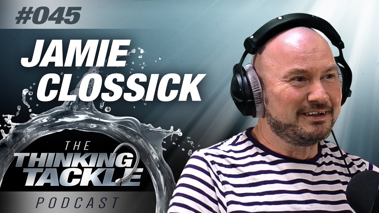 Korda Thinking Tackle Podcast #045​​​​​​ - Jamie Clossick | Carp Fishing