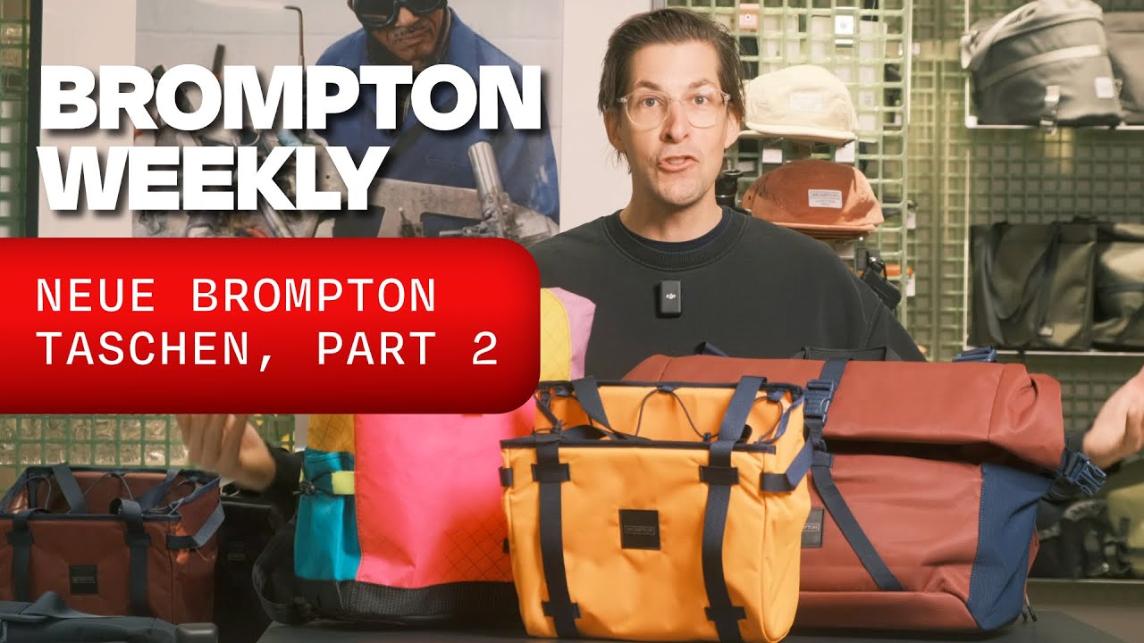 Neue Brompton Taschen im Check! Pouch Bag, Baskets & Roll Top &ndash; plus der Shorty aus Bremen