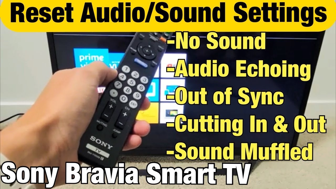 Sony Bravia Smart TV: как сбросить настройки звука (исправление множества проблем со звуком)