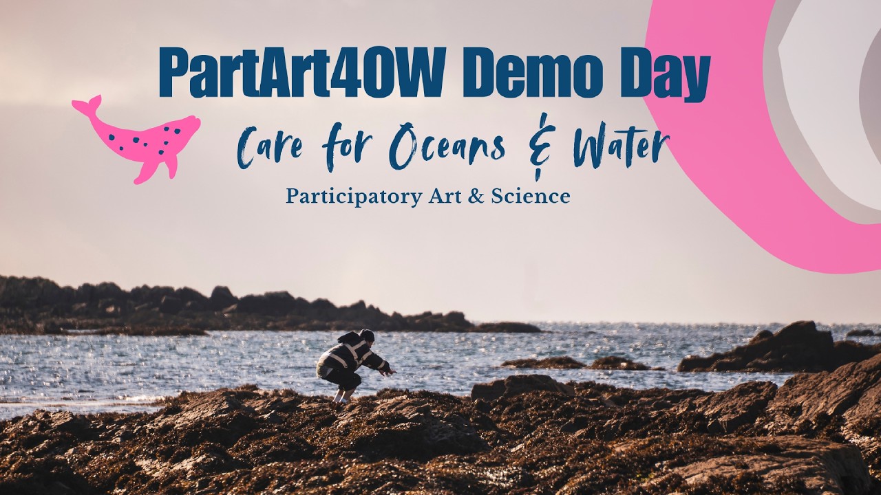 PartArt4OW | First DemoDays - Care for Ocean & Water