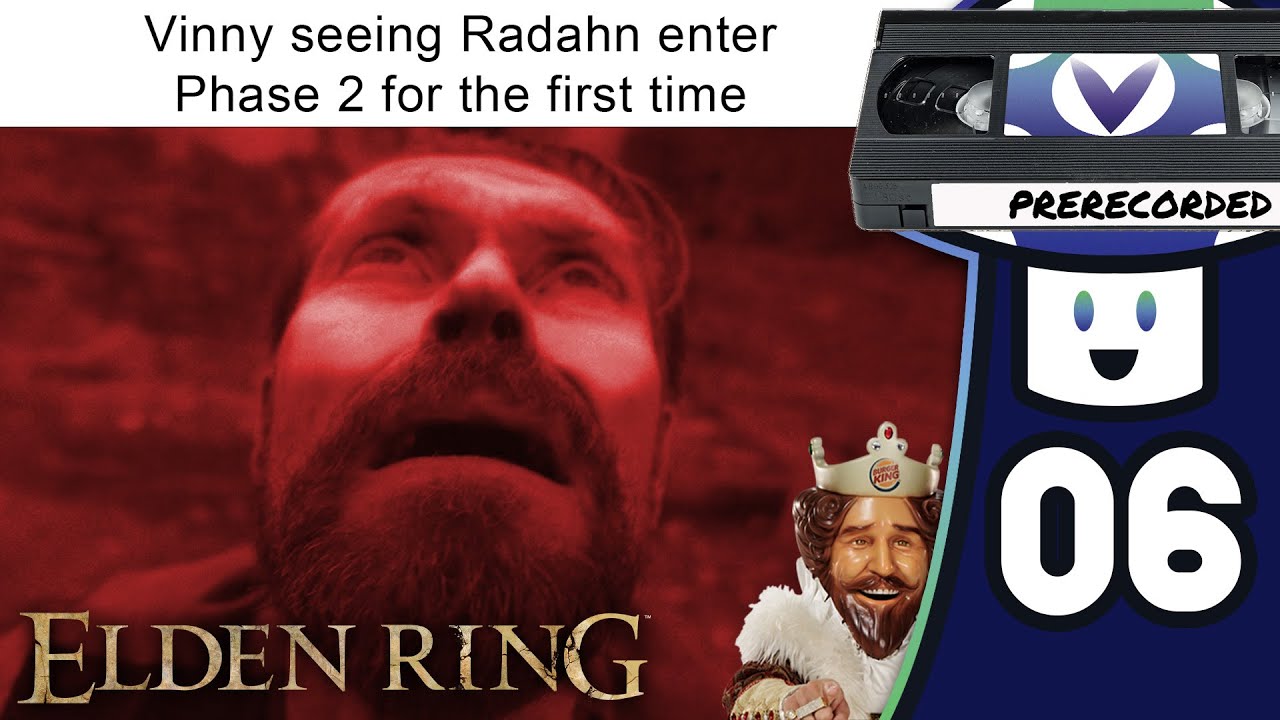 [Vinesauce] Vinny - Elden Ring (PART 6)