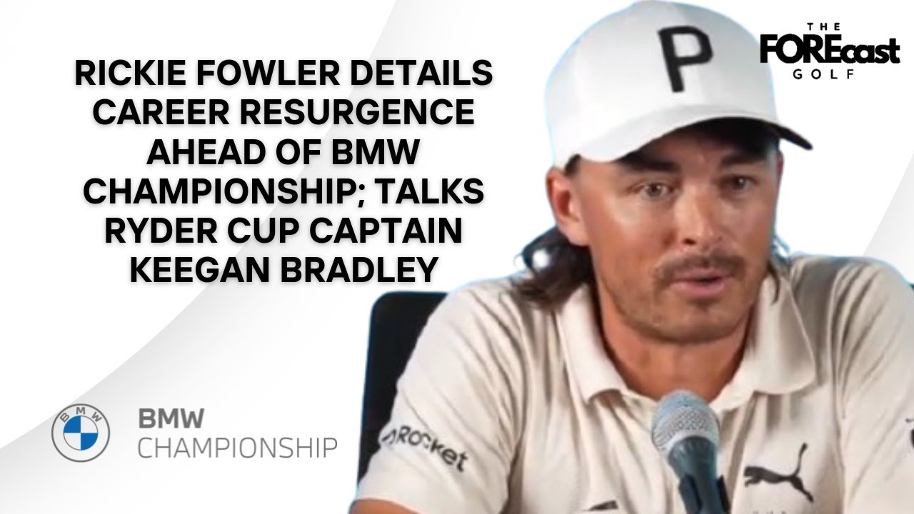 Rickie Fowler Insists Ryder Cup Captain Keegan Bradley Has To Pick Himself For Team USA | BMW Champ