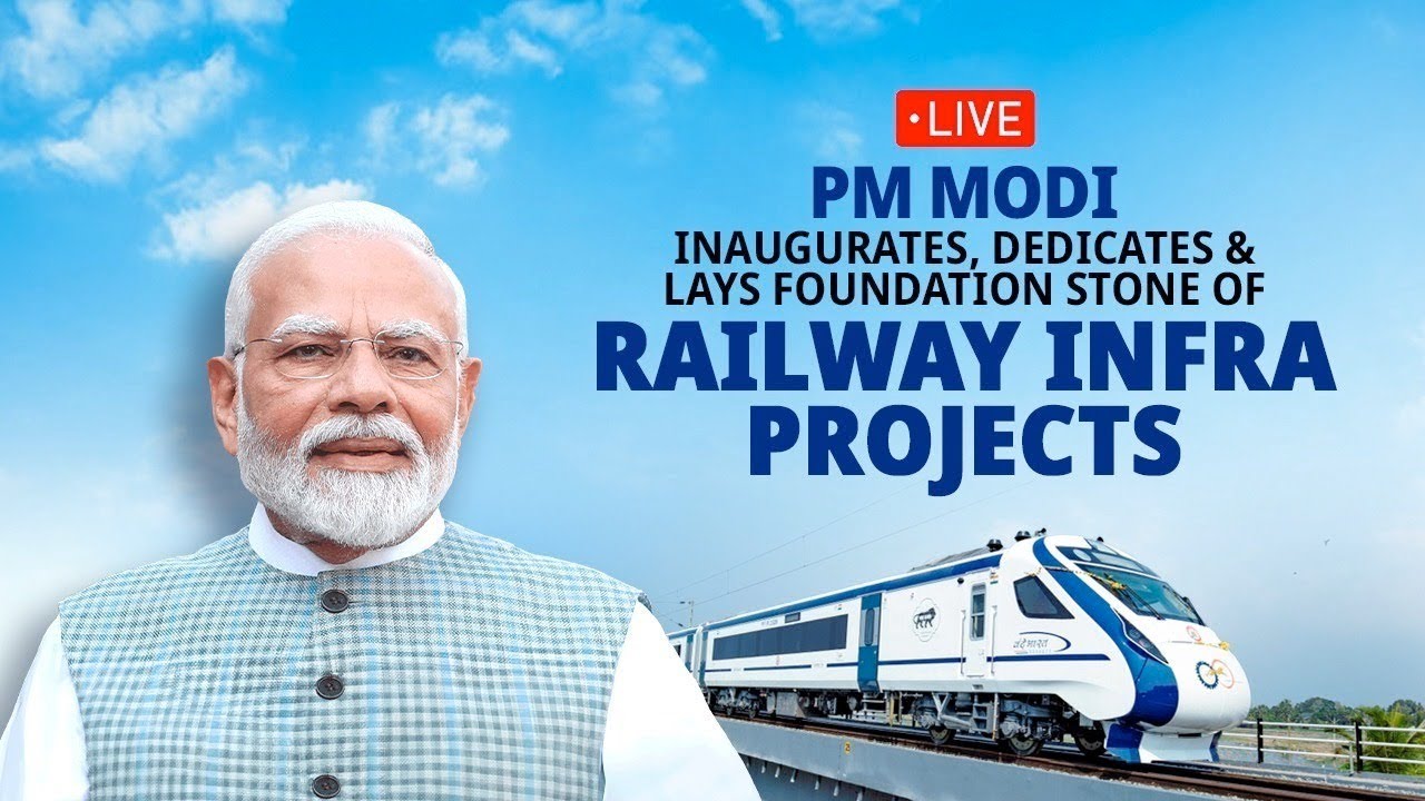 Live: PM Narendra Modi Ji inaugurates, dedicates & lays foundation of 2,000 Railway infra projects.