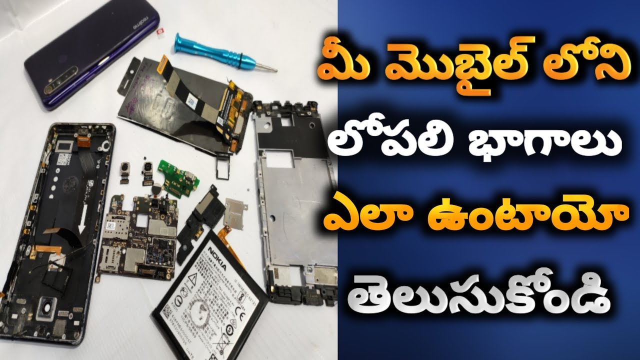 Smartphones Disassembly || whats inside parts of android mobile explained in telugu