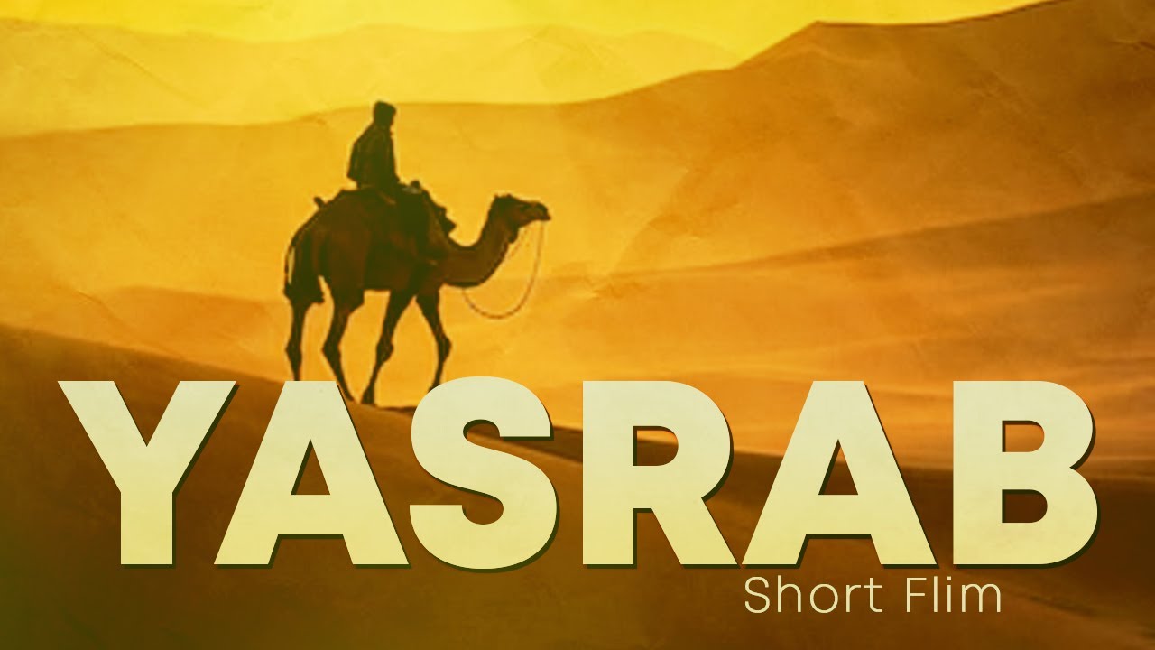 Yasrab - Short Film || Kafeel TV