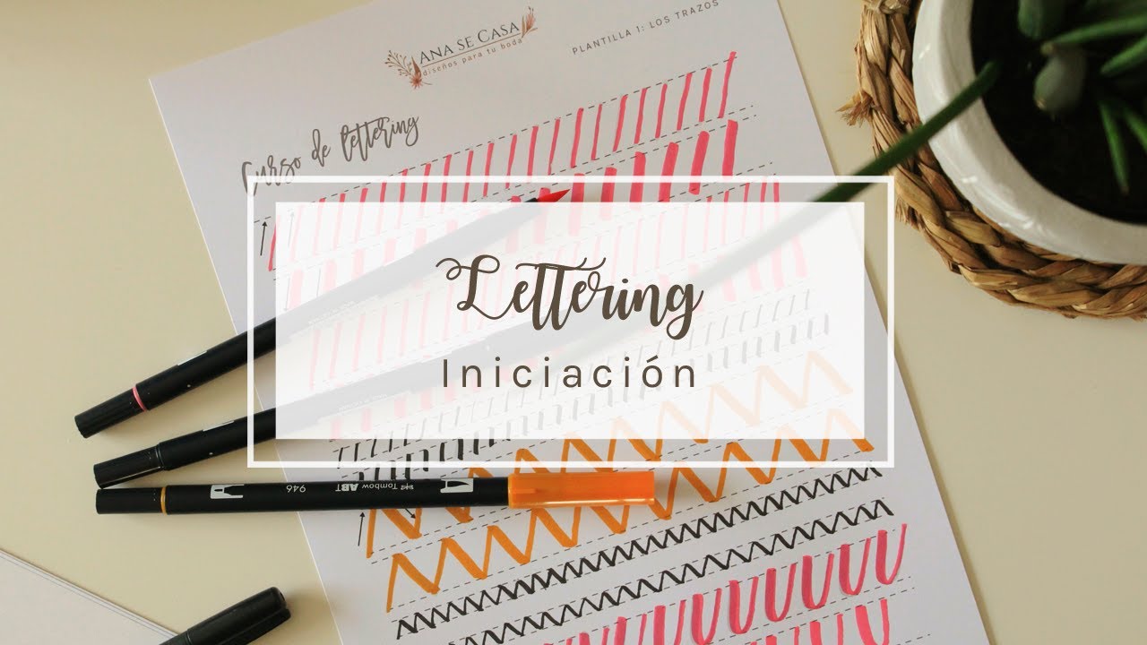 Curso de iniciaci&oacute;n al lettering 👉 Clase 1: Los trazos
