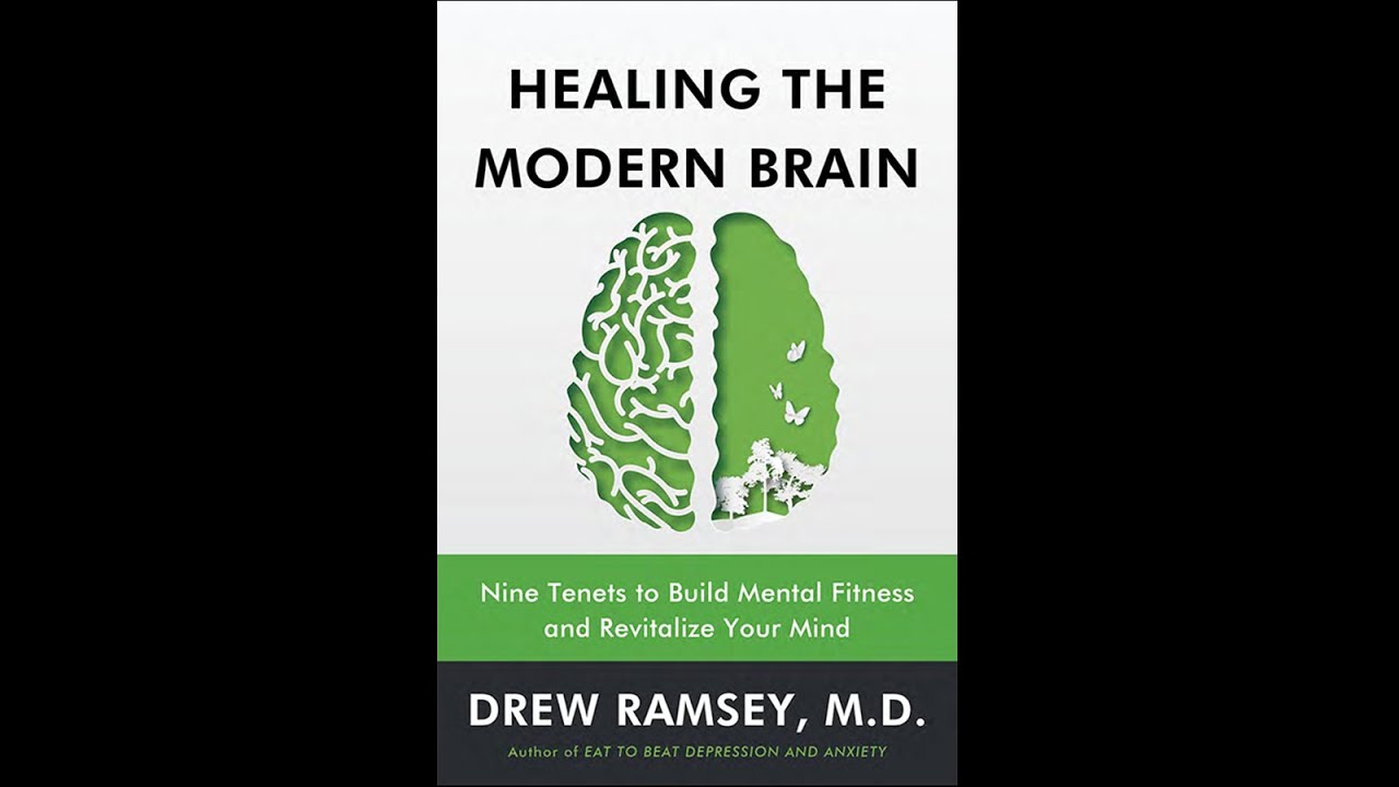 Open Mind Event "Healing The Modern Brain" with Drew Ramsey, MD and Arpana Church, PhD