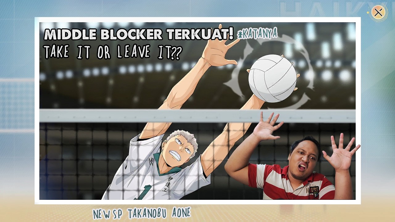 TEMBOK TERKUAT TELAH TIBA! Review & Penjelasan Skill Takanobu Aone SP - Haikyuu Fly High Indonesia