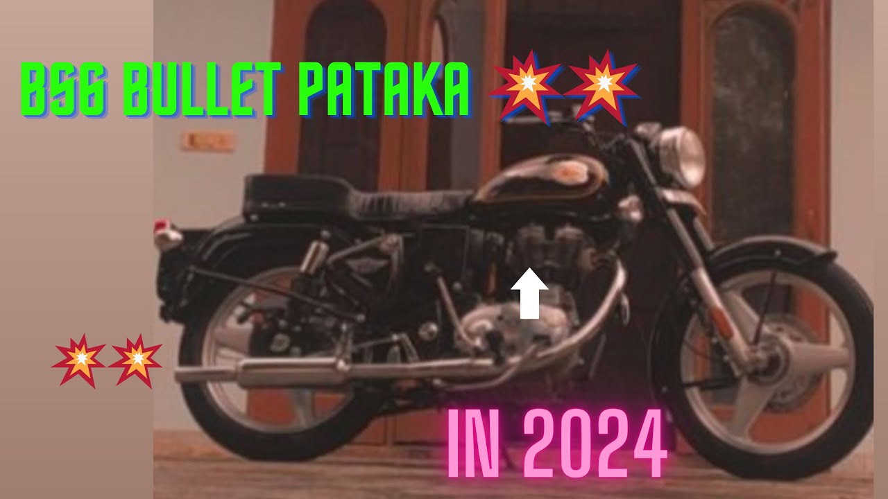 How to make BS6 bullet pataka 💥 without any swich ❌in 2024