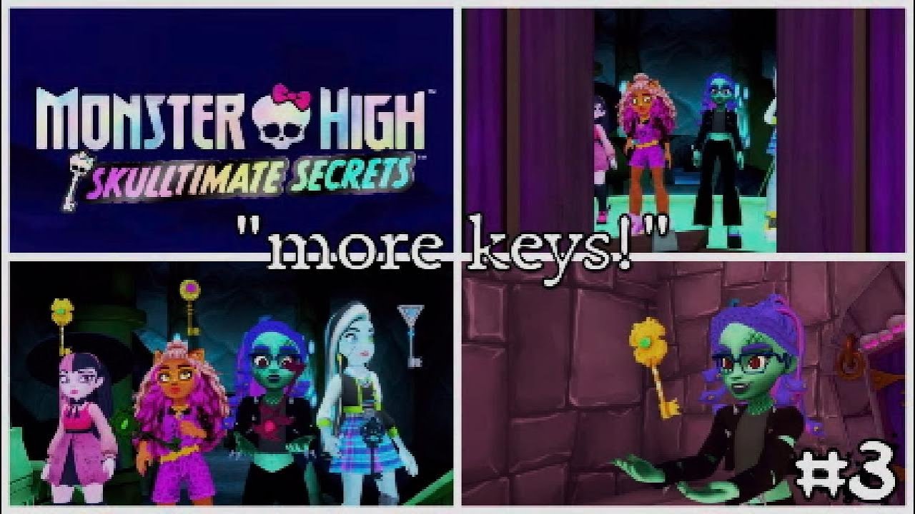More keys!! | MONSTER HIGH: SKULLTIMATE SECRETS | #3