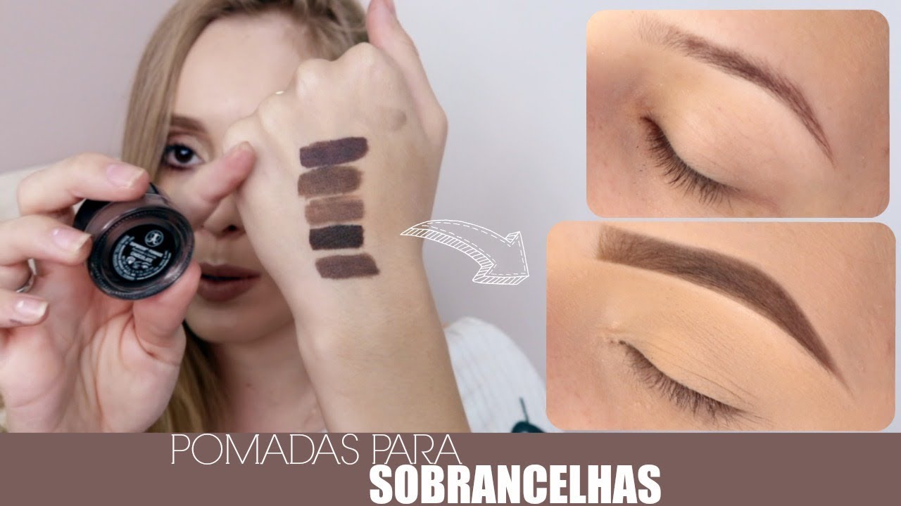 POMADAS PARA SOBRANCELHAS, COMO PREENCHER | Amanda Pastore