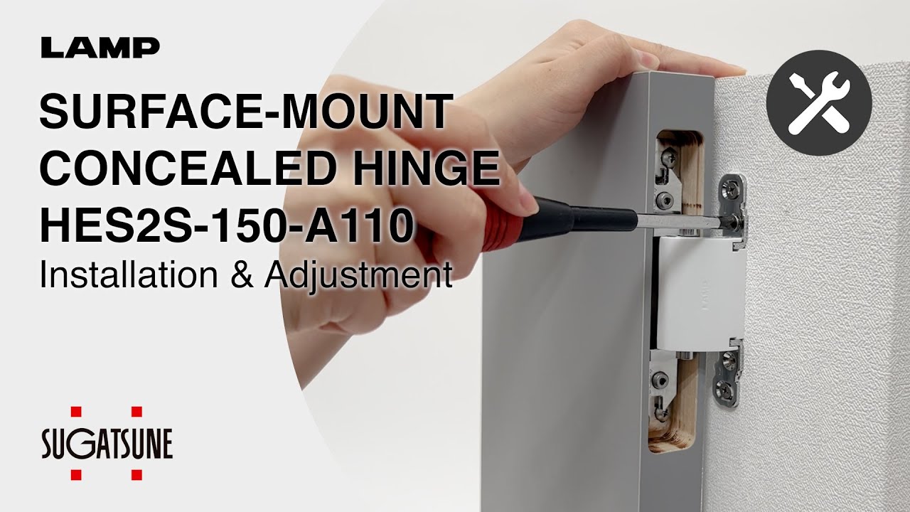 [INSTRUCTIONS🛠️] CONCEALED HINGE HES2S-150-A110 Surface Mount - Sugatsune Global
