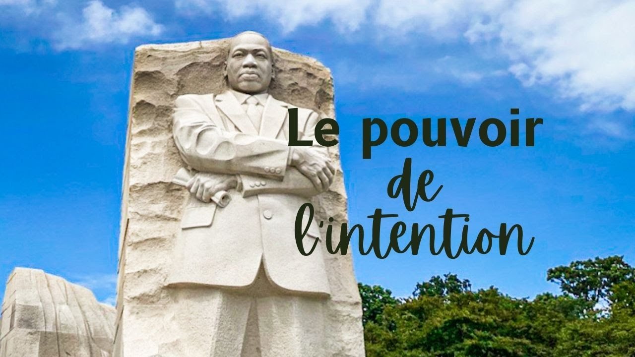 Le pouvoir de l'intention