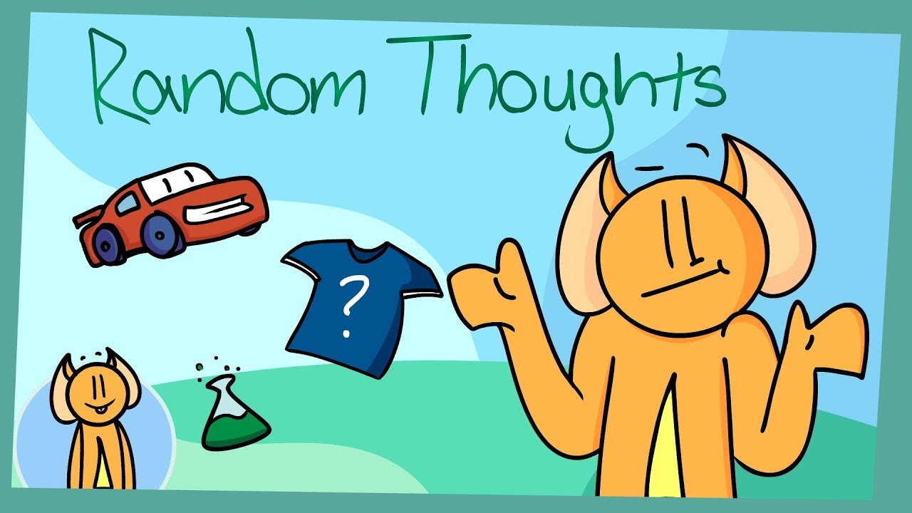 My Random Thoughts (Garbage Edition)