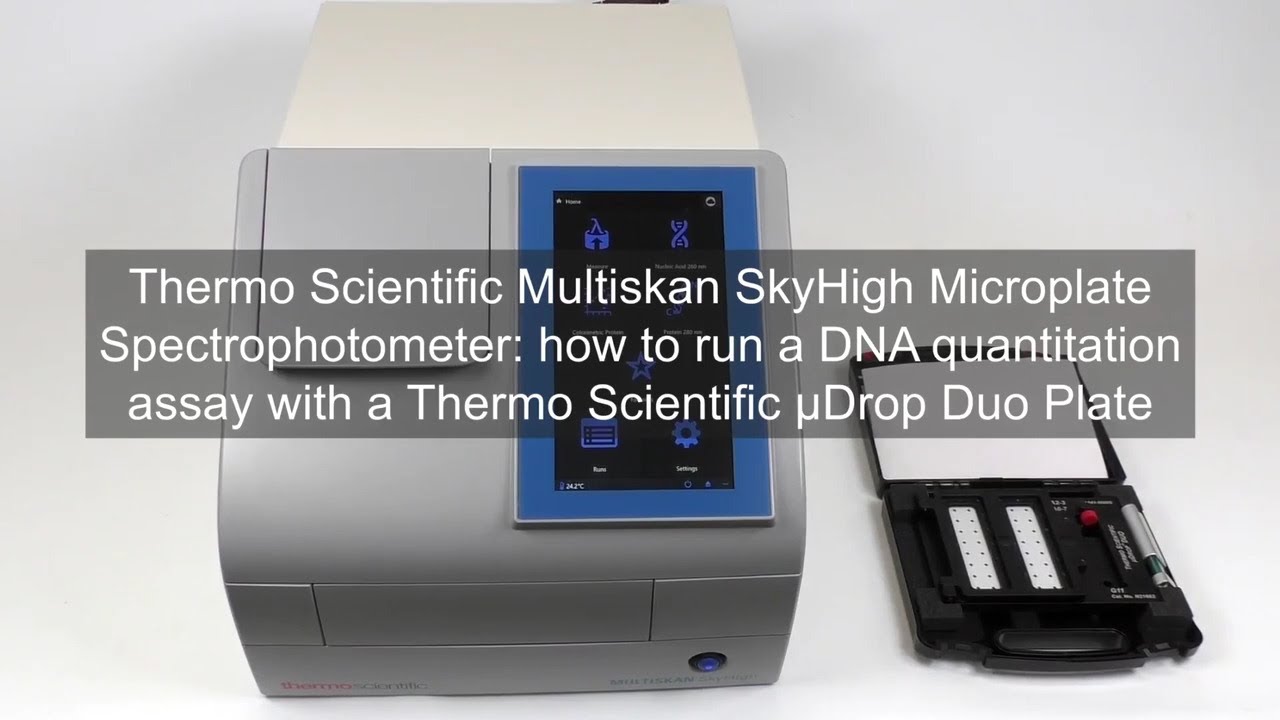 How to Run a DNA Quantitation Assay with μDrop Duo Plate on Multiskan SkyHigh