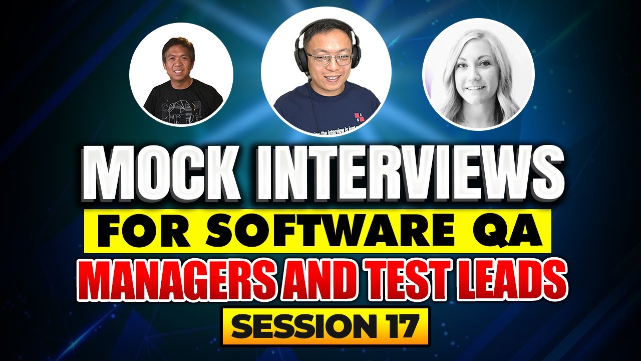 Mock Interviews for Software QA Managers and QA Leads