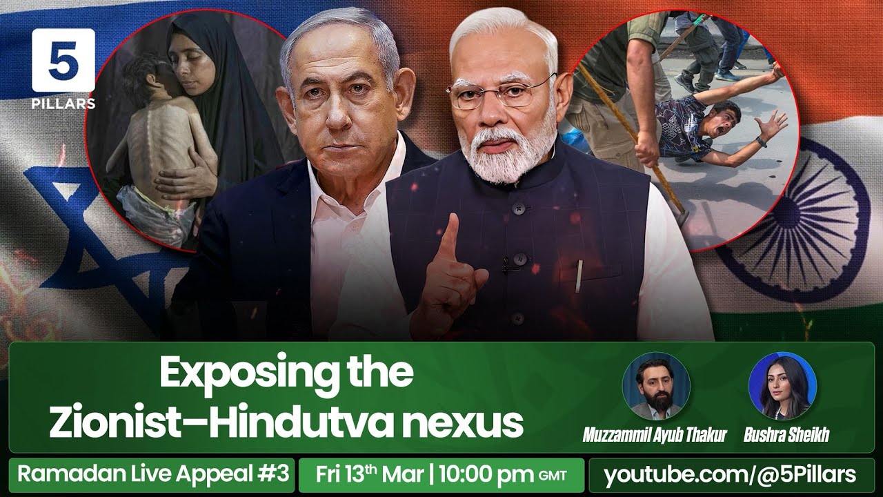 Exposing The Zionist-Hindutva Nexus | Ramadan Live Appeal #3