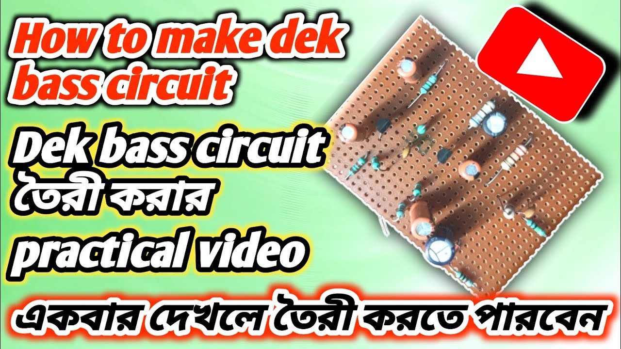 How to make dek bass circuit 🚀 Dek bass circuit diagram 🚀 Dek bass circuit making 💯🙏🙏🙏
