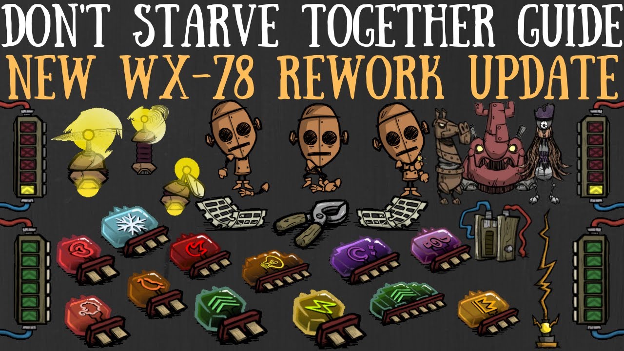 Руководство «Don't Starve Together»: обновление WX-78 Rework [BETA]