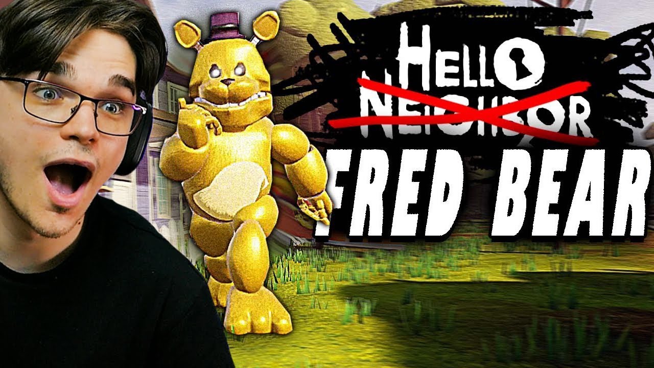 A GYORS FREDBEAR LEGYŐZHETETLEN?!  | Hello Neighbor FredBear Mod