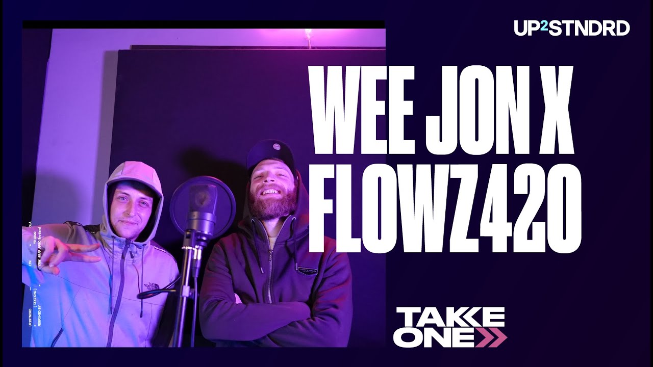 Wee Jon x Flowz420 - TakeOne (S2.E1) | UP2STNDRD
