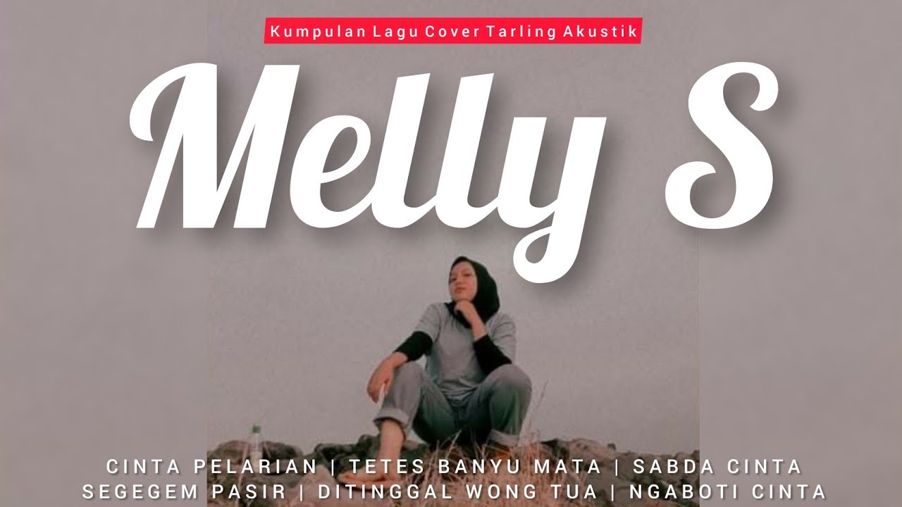 Tarling Akustik Full Album Cover Melly Susanti
