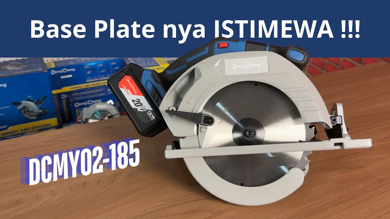 Cordless Circular Saw dengan Base Plate Istimewa tapi Kok Murah Banget ⁉️ DongCheng DCMY02-185 BM