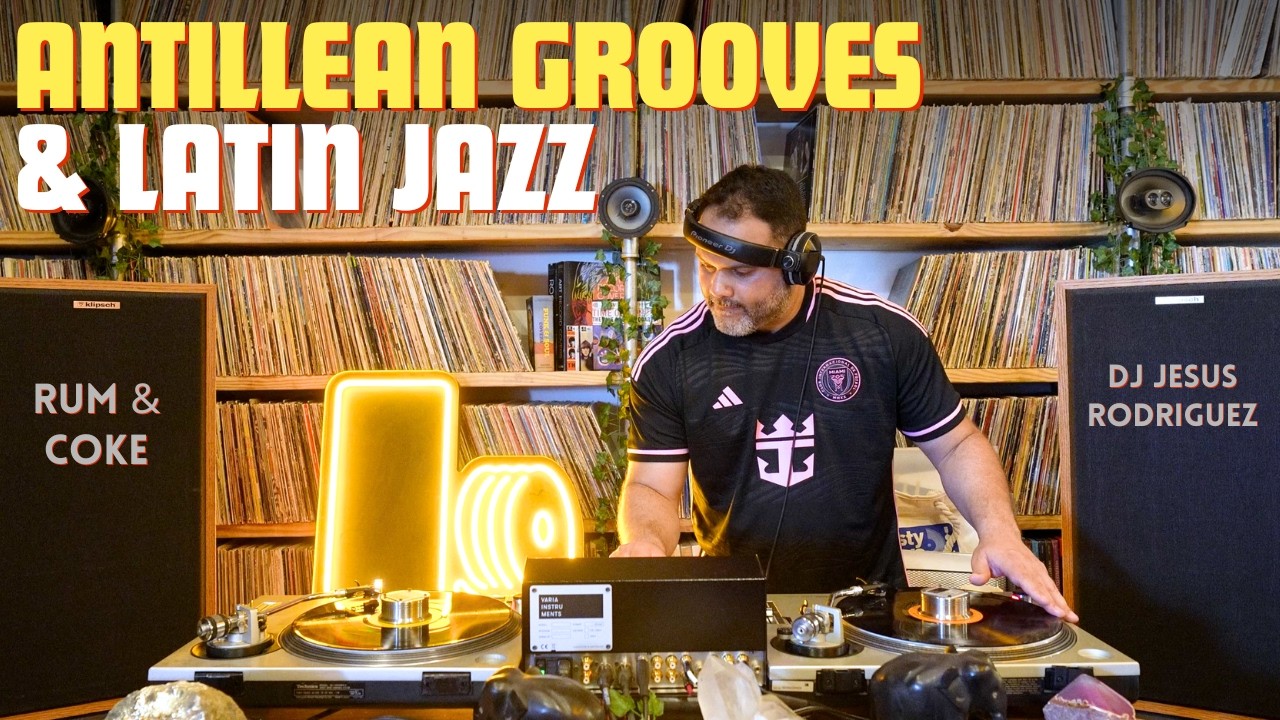 Deep Antillean Grooves & Latin Jazz by DJ Jesus Rodriguez | Lulo Records ft. Rum & Coke Miami vinyl