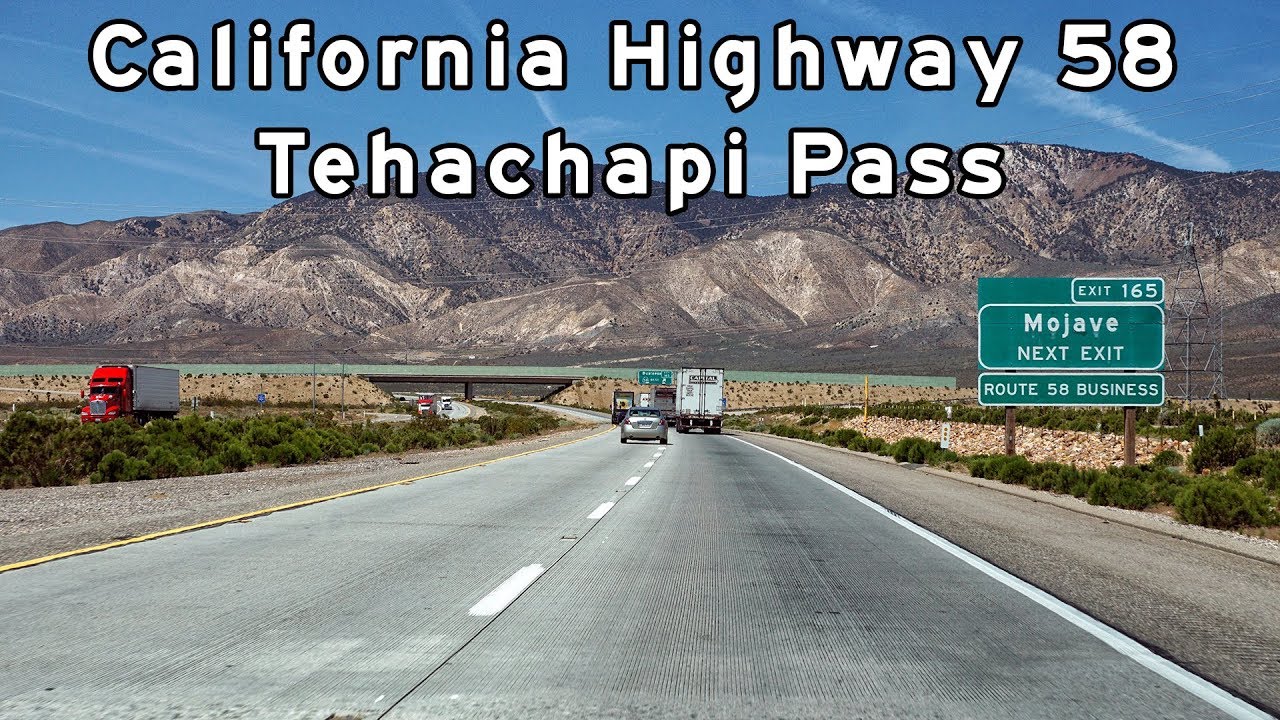 2017/04/15 - California Highway 58 - Tehachapi Pass - Version 2